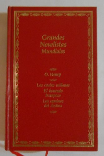 9788432070440: Grandes novelistas mundiales.t.4.los cuatro millones;el honrado...