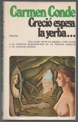 Stock image for Creci espesa la yerba. for sale by Librera PRAGA