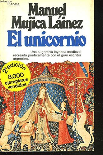 Beispielbild fr El unicornio: Novela (Narrativa) (Spanish Edition) zum Verkauf von Iridium_Books