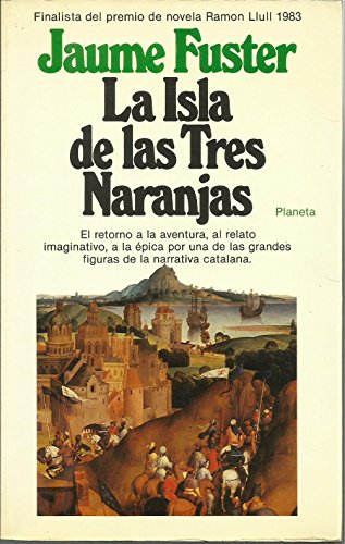 Stock image for La isla de las tres naranjas for sale by La Leona LibreRa