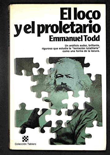 Imagen de archivo de EL LOCO Y EL PROLETARIO a la venta por Librovicios