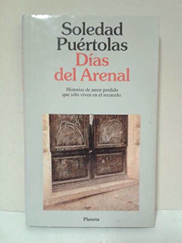 9788432073281: Das del arenal (Colección Autores españoles e hispanoamericanos) (Spanish Edition)