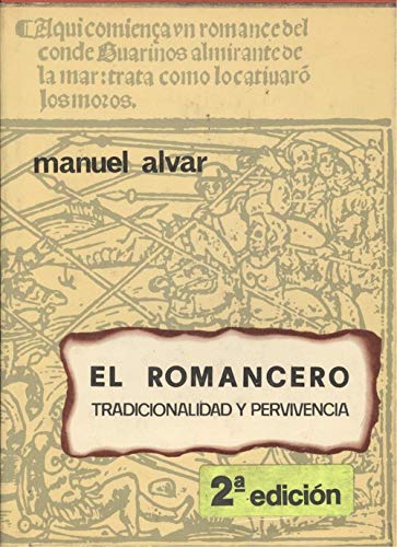 Stock image for El romancero: Tradicionalidad y pervivencia (Ensayos Planeta de lingu i stica y cri tica literaria) (Spanish Edition) for sale by ThriftBooks-Dallas