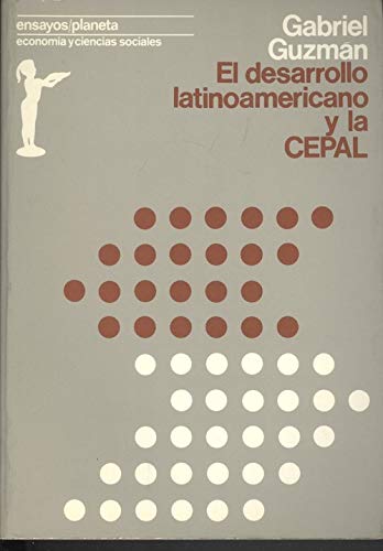 Imagen de archivo de El desarrollo latinoamericano y la CEPAL. (Premio Internacional Benalmdena de Ensayo 1975 de Economa y Ciencias Sociales) a la venta por Librera Miguel Miranda