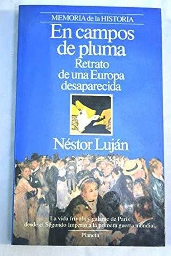 Beispielbild fr En campos de pluma: Retrato de una Europa desaparecida (Episodios) (Spanish Edition) zum Verkauf von Iridium_Books