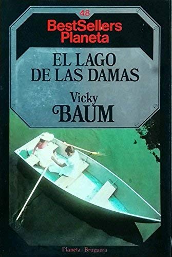 Stock image for El Lago de las Damas Vicki Baum for sale by VANLIBER