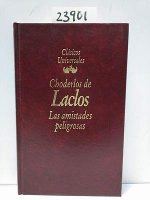 Stock image for Las amistades Peligrosas for sale by Librera Gonzalez Sabio