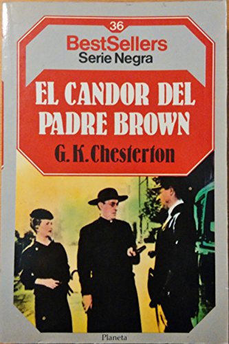 Stock image for EL CANDOR DEL PADRE BROWN. Trad. Alfonso Reyes. for sale by angeles sancha libros