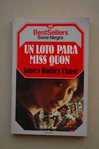 9788432086540: Loto para miss quon, un