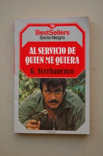 Stock image for AL SERVICIO DE QUIEN ME QUIERA. Trad. Juan Giner. for sale by angeles sancha libros