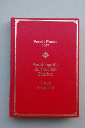 Imagen de archivo de Autobiografia de Federico Sánchez a la venta por medimops