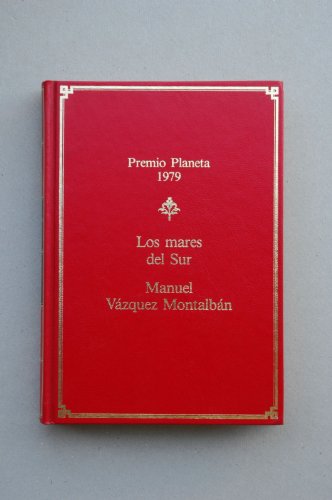 LOS MARES DEL SUR - Manuel Vazquez Montalban