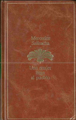 Imagen de archivo de Mujer llega al pueblo, una a la venta por medimops