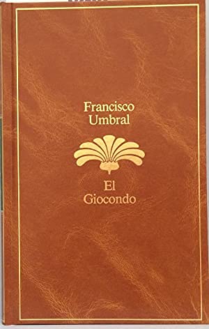 Imagen de archivo de Giocondo, el Francisco Umbral a la venta por VANLIBER