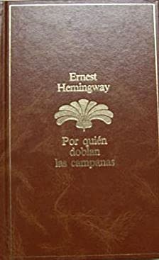 Imagen de archivo de Por quien doblan las campanas Ernest Hemingway a la venta por VANLIBER