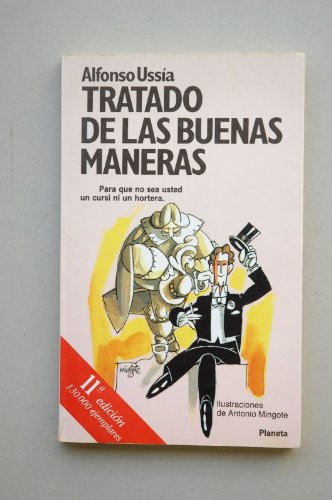 Stock image for Tratado de las buenas maneras (Coleccio n Fa bula) (Spanish Edition) for sale by Half Price Books Inc.