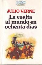 La Vuelta al mundo en ochenta días - Verne, Julio