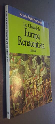 9788432092190: Claves de la Europa renancentista 1453-1556