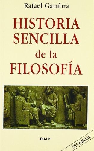 Stock image for HISTORIA SENCILLA DE LA FILOSOFIA for sale by Librera Races
