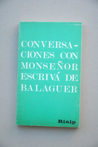 Imagen de archivo de CONVERSACIONES CON MONSEOR ESCRIVA DE BALAGUER a la venta por Librera Races