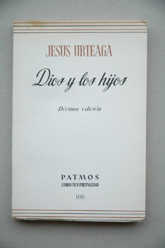 Beispielbild fr DIOS Y LOS HIJOS zum Verkauf von Librera Races