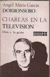 Imagen de archivo de Charlas en la Televisin , Dios y La Gente a la venta por Librera Gonzalez Sabio