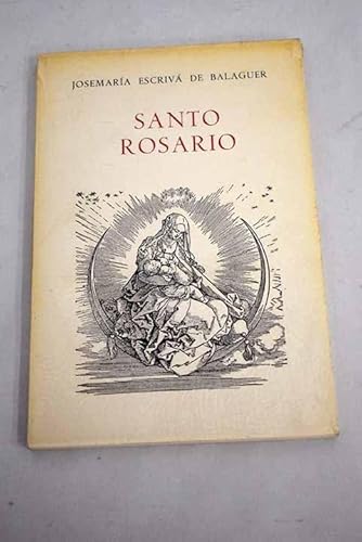 Santo rosario (Spanish Edition) (9788432116339) by JosemarÃ­a EscrivÃ¡