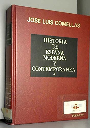 Imagen de archivo de HISTORIA DE ESPAA MODERNA Y CONTEMPORANEA. TOMO I a la venta por Zilis Select Books