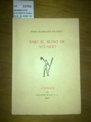 Imagen de archivo de Bajo el signo de Acuario. a la venta por Librera y Editorial Renacimiento, S.A.
