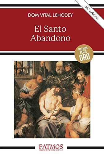 Beispielbild fr El santo abandono zum Verkauf von medimops