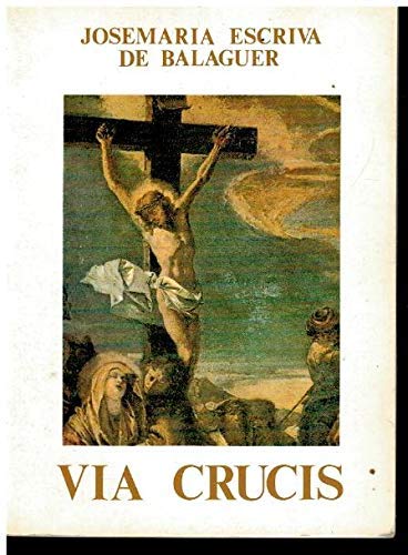 Imagen de archivo de Via Crucis a la venta por Hamelyn