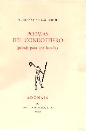 Imagen de archivo de Poemas del condottiero (paisaje para una batalla) . a la venta por Librera Astarloa