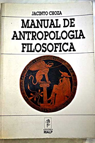 9788432124624: Manual de antropologa filosfica