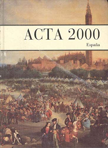 Imagen de archivo de Acta 2000 España a la venta por Librería Pérez Galdós