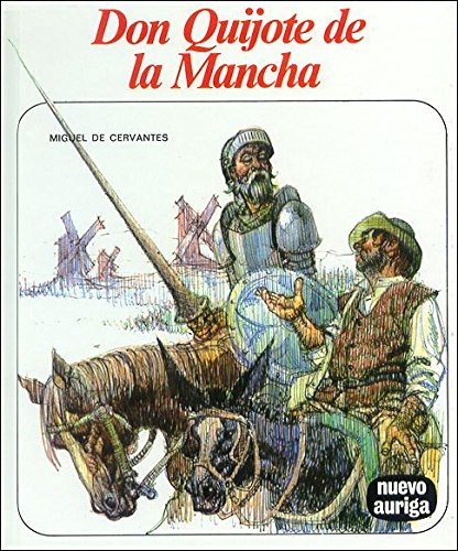 9788432124822: Don Quijote de la Mancha (Nuevo Auriga)