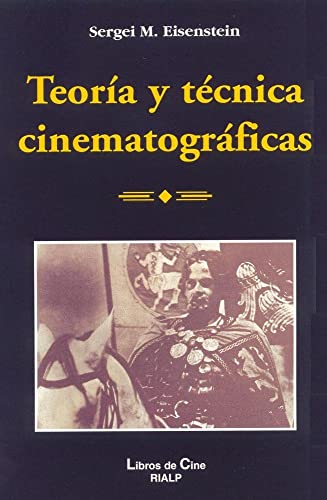 Beispielbild fr TEORA Y TCNICA CINEMATOGRFICAS zum Verkauf von Librerias Prometeo y Proteo