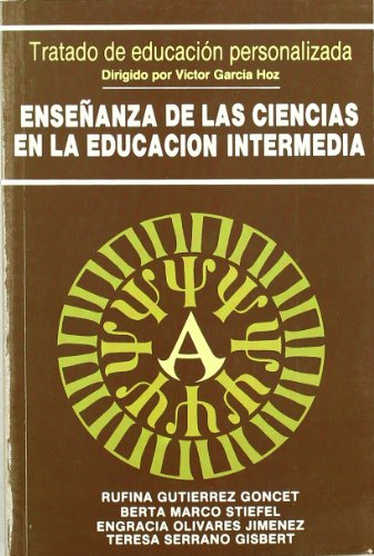 Imagen de archivo de ENSEANZA DE LAS CIENCIAS EN LA EDUCACIN INTERMEDIA a la venta por Zilis Select Books