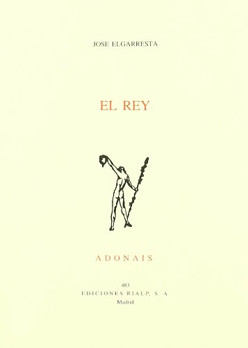 9788432127885: El rey (Adonais) (Spanish Edition)