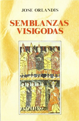 Stock image for Semblanzas visigodas for sale by Ammareal