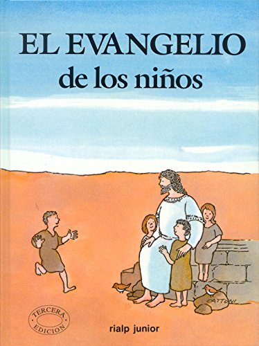 Imagen de archivo de El Evangelio de los nios (Religin. Infantil) a la venta por medimops