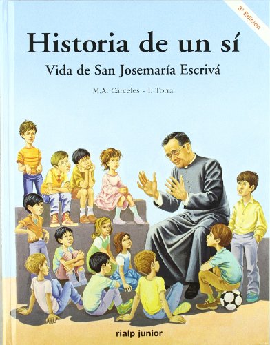 Stock image for Historia de un s. Vida de San Josemara Escrivá: vida del beato Josemara for sale by Half Price Books Inc.