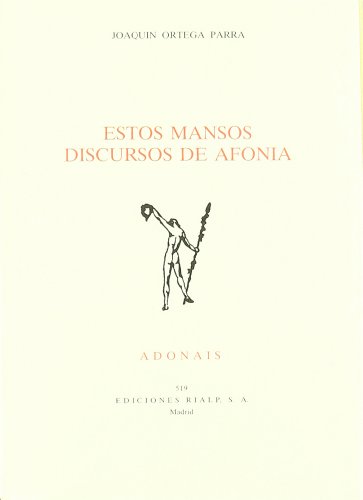 Imagen de archivo de Estos Mansos Discursos De Afona (Primera Edicin) a la venta por Libros Tobal