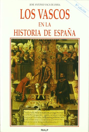 Imagen de archivo de VASCOS EN LA HISTORIA DE ESPAA, LOS a la venta por TERAN LIBROS