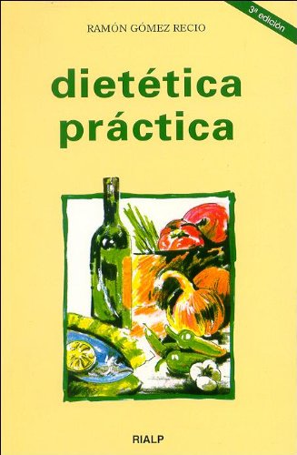 9788432131486: Diettica prctica (Fuera de Coleccin)