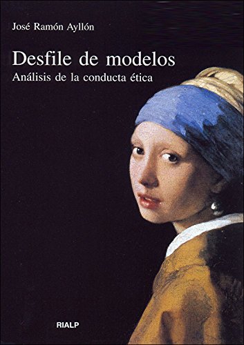 Beispielbild fr Desfile de modelos : anlisis de la conducta tica (Vrtice) zum Verkauf von medimops