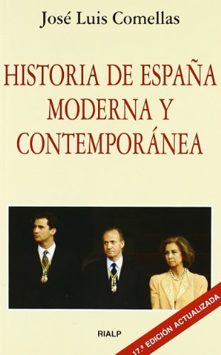 Imagen de archivo de Historia de EspaÃ±a moderna y contemporÃ¡nea a la venta por Half Price Books Inc.