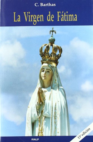 9788432132445: *La Virgen de Ftima (Biografas y Testimonios)