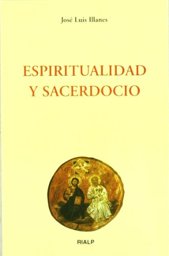 Stock image for ESPIRITUALIDAD Y SACERDOCIO for sale by Librerias Prometeo y Proteo