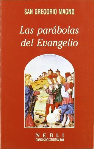 Beispielbild fr Las parbolas del Evangelio (Nebl) zum Verkauf von medimops