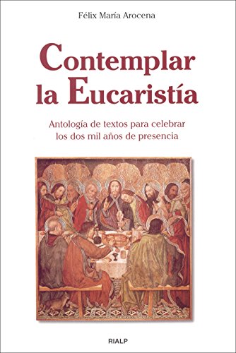 9788432132803: Contemplar la Eucarista (Esquemas)